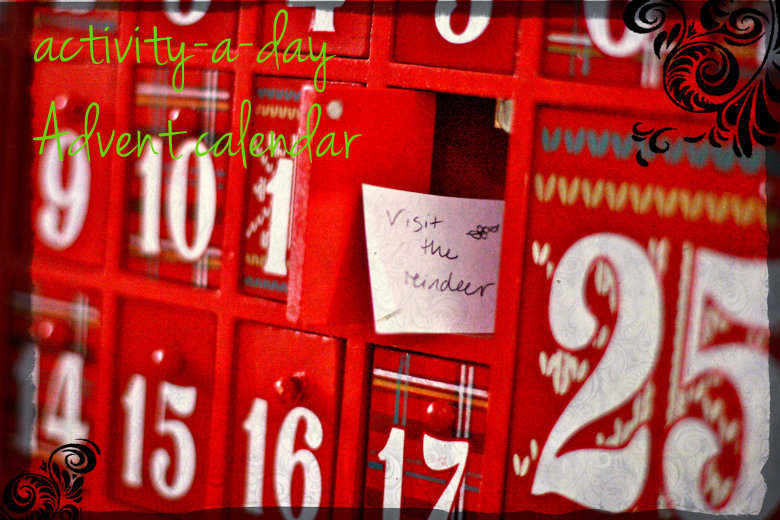 Activity-a-day Advent calendar ideas = Hobo Mama