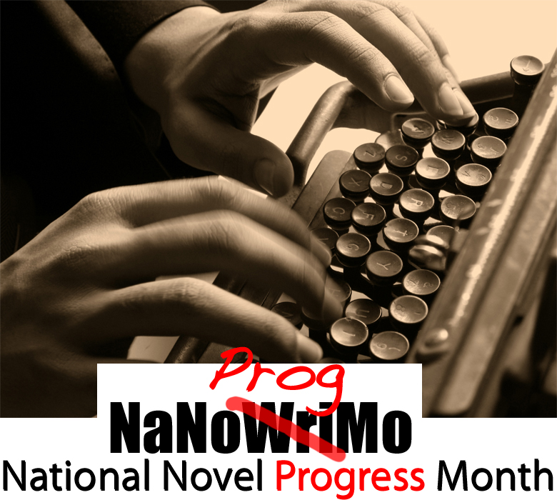 National Novel Progress Month at LaurenWayne.com: Join me in making progress!